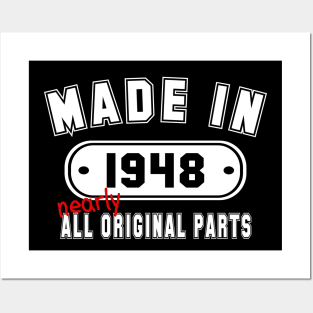 Made In 1948 Nearly All Original Parts Posters and Art